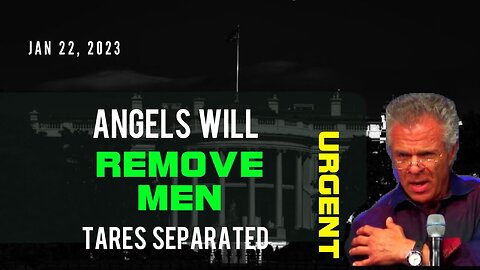 KENT CHRISTMAS PROPHETIC WORD🚨[ANGELS WILL REMOVE MEN] TARES SEPARATED PROPHECY JAN 22, 2023