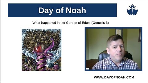 Day Of Noah - Setting the Stage - Episode 001