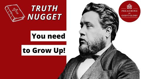 Grow Up in Christ | Charles Spurgeon, Daily Devotional, Verse of the Day