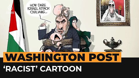 Washington Post cartoon on Gaza condemned as racist | Al Jazeera Newsfeed