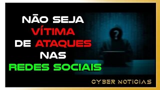 6 DICAS PARA SABER SE SUAS REDES SOCIAIS FORAM INVADIDAS