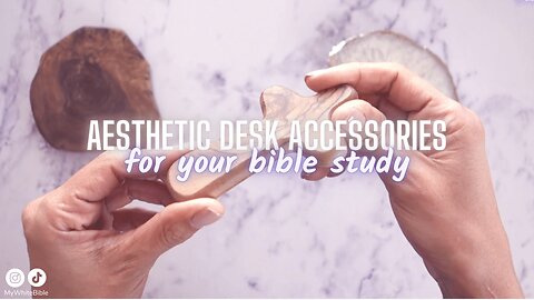 Aesthetic Bible Desk Accessories for Bible Study!