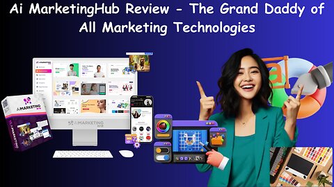 Ai MarketingHub Review - The Grand Daddy of All Marketing Technologies