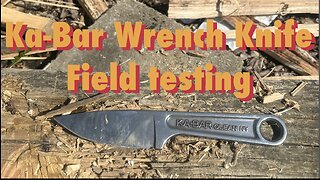 Ka-Bar wrench knife testing