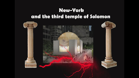 21-New York and the third temple of Solomon