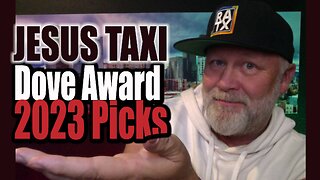 JESUS Taxi Picks The DOVE Awards 2023