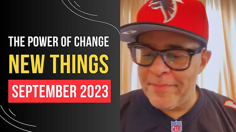 Apostle John Eckhardt - The Power of Change and New Things in September 2023