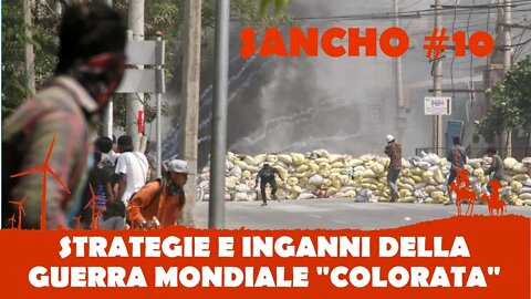 Sancho #10 - Fulvio Grimaldi: strategie e inganni della guerra mondiale "colorata"