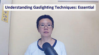 Understanding Gaslighting Techniques: Essential