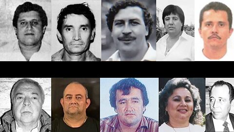 The top 10 richest and most powerful drug lords of all time