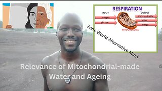 Mitochondria: Age & WATER