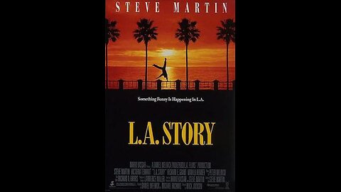 Trailer - L.A. Story - 1991