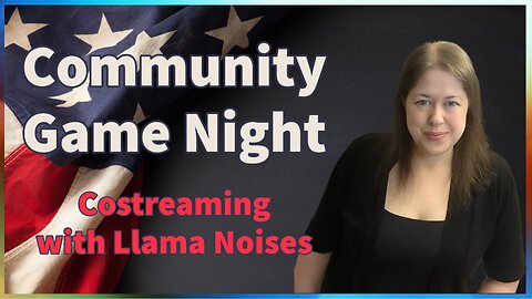 Community Game Night with Llama Noises | Di bear