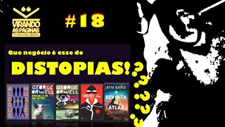 Que Negócio é esse de distopias!??? #18 - Armando Ribeiro -Virando as Páginas Armando Ribeiro