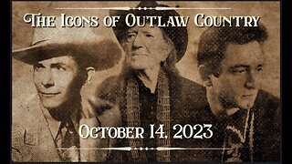 The Icons of Outlaw Country Show #031
