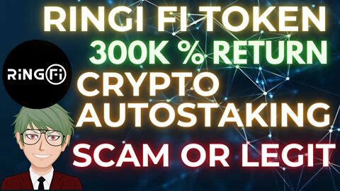 RINGFI GIVES 300K% RETURN , SCAM OR LEGIT FULL REVIEW #scamorlegit #cryptoinvesting #autostaking