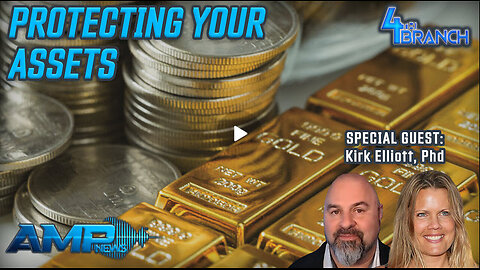 Protecting Your Assets with Kirk Elliot | 4th Branch Ep. 30