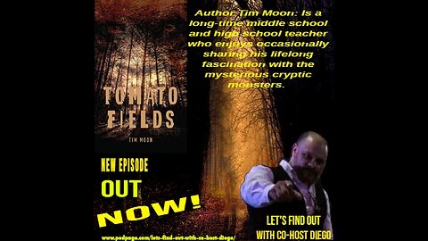 Episode 7: Author Tim Moon "Tomato Fields"