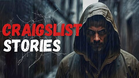 3 TRUE Creepy Craigslist Horror Stories | Horror Stories