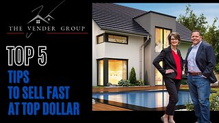 Top 5 Tips to sell your home fast for top dollar.