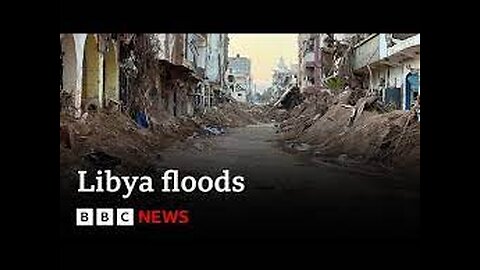 Libya flooding_ 400 migrants among 4_000 killed_ says WHO - BBC News