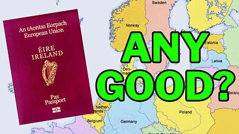 Is the IRISH Passport Any Good?