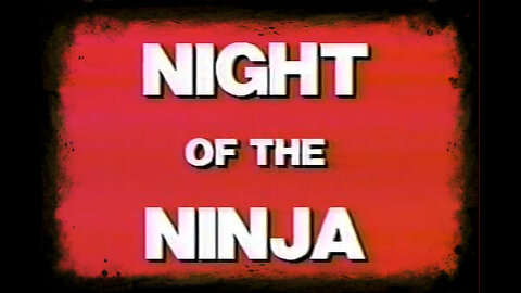 Night Of The Ninja 1988 | Classic Kung Fu Movies| Kung Fu Classics | Classic Martial Art Movies