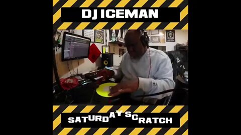 Dj Iceman Saturday Scratch