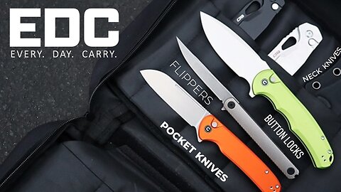 New Knives Unleashed: Every Day Carry Knives for EVERYONE | Atlantic Knife
