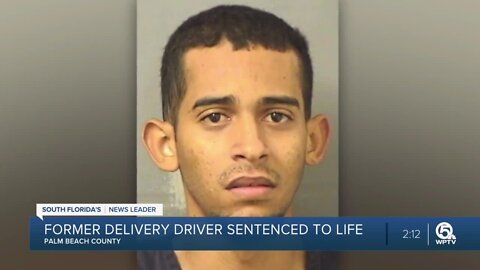 Former deliveryman sentenced to life in prison for woman's killing