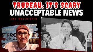 UNACCEPTABLE NEWS: Justin Trudeau Says America is "SCARY"! - May 30th, 2023