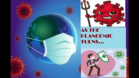 AS THE PLANDEMIC TURNS PT 82 - The Return of the Deadly Flu Virus