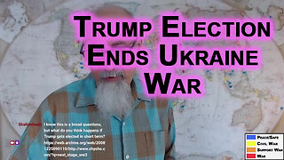 Trump Election Ends Ukraine War, but USA Gets Dragged Into WW3 Supporting Israeli Genocide in Gaza