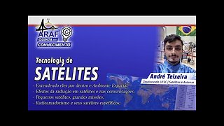 #ARAF _ Tecnologia de Satélites - André Teixeira - Quinta do Conhecimento(720p)
