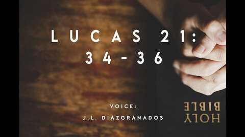 Lucas 21:34-36