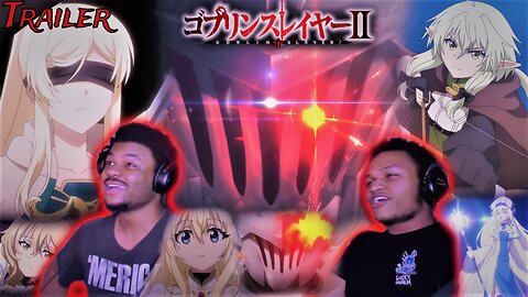 After 5 Long Years.. Goblin Slayer S2 Trailer Reaction!