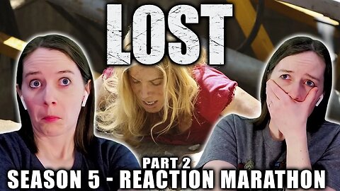 LOST | Season 5 - Part 2 | Reaction Marathon | First Time Watching