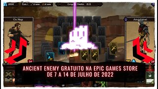 Ancient Enemy Gratuito na Epic Games Store de 7 a 14 de Julho de 2022