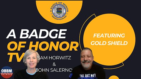 A Badge of Honor - Featuring Gold Shield