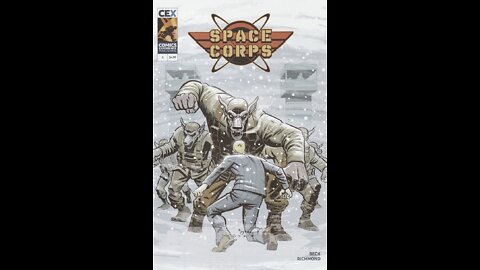 Space Corps -- Issue 1 (2021, Comics Experience Publishing) Review
