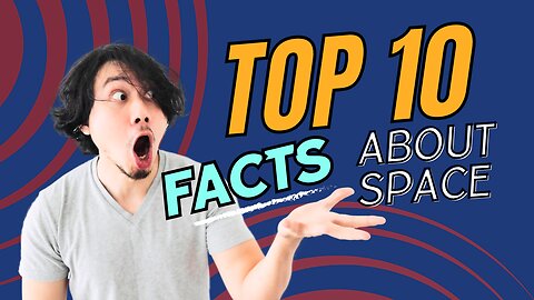 Top 10 scary facts about space