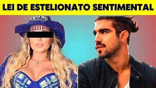 A lei de estelionato sentimental (ou Lei Caio Castro para os íntimos)