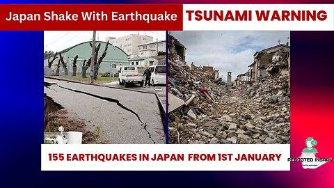 Japan Earthquake | 155 Earthquakes in Japan |जापान Earthquake | 7.4 Scale Earthquakes