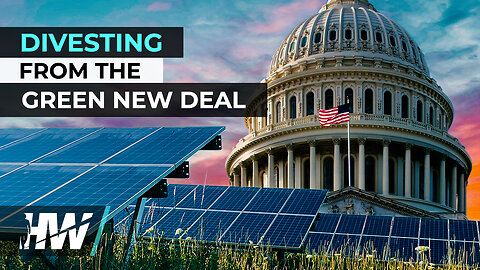 DIVESTING FROM THE GREEN NEW DEAL