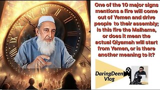 Major Signs of End Times: Fire Will Come from Yemen, is this Nuclear World War or Qiyamah Armageddon