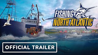 Fishing: North Atlantic - Official Nintendo Switch Trailer