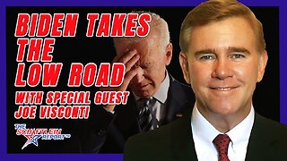 Biden Takes the Low Road - Democrats Very Nervous | The Schaftlein Report Ep. 21