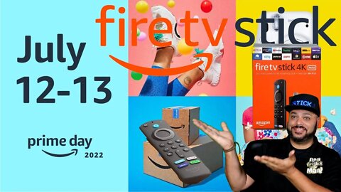 PRIME DAY SALE!!! GET TO SHOPPING!!! FIRESTICKS TO GET & AVOID!! 2022