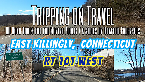 Tripping on Travel: East Killingly, Connecticut