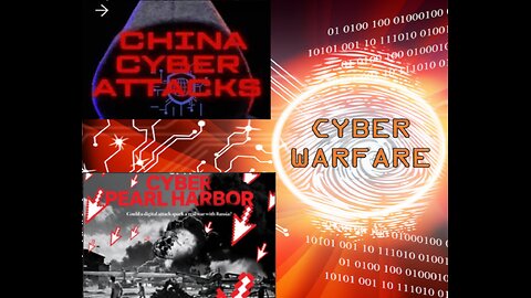 RECENT CHINESE CYBER INTRUSIONS COULD BE PRELUDE TO A CYBER-PEARL HARBOR THAT NEEDS STOPPED, NOW